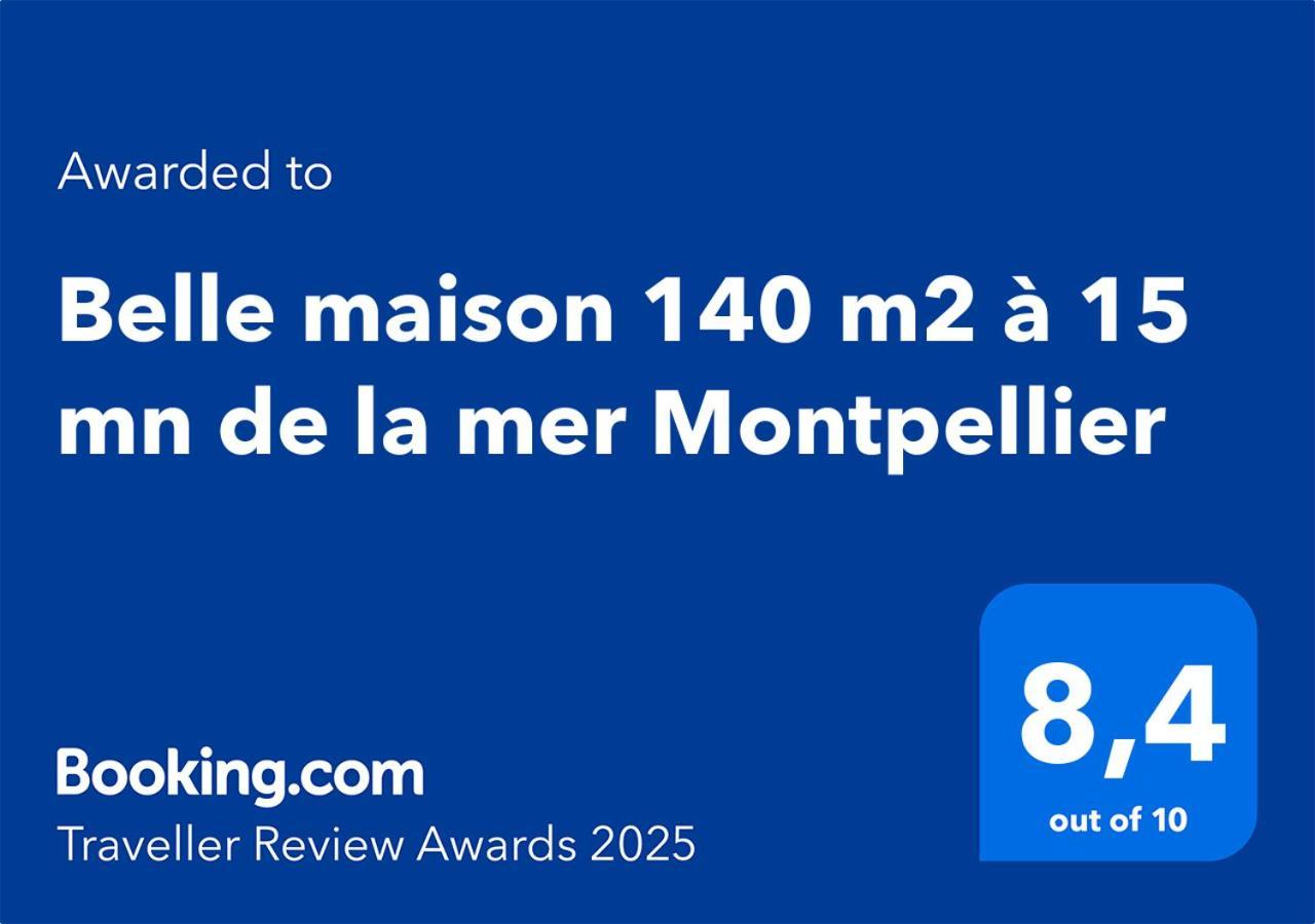 Belle Maison 140 M2 A 15 Mn De La Mer 10 Mn De Montpellier Teyran Extérieur photo